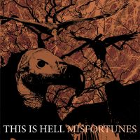 This Is Hell-Misfortunes medium